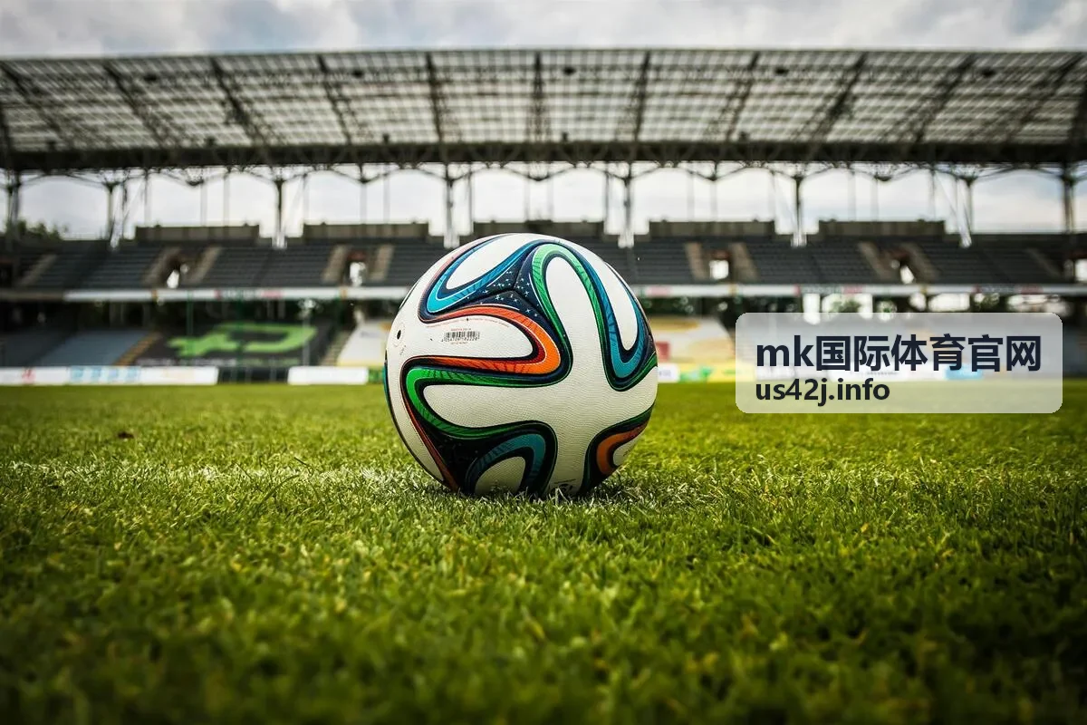 mk国际体育官网赛事直播中心比分与技术统计同屏展示面板